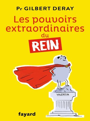 cover image of Les pouvoirs extraordinaires du rein